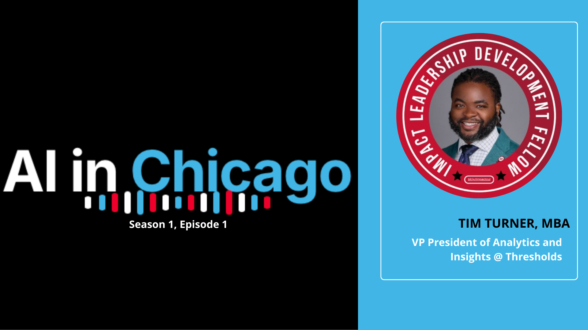 Tim Turner — Healthcare and AI in Chicago - Tim Turner, Thresholds