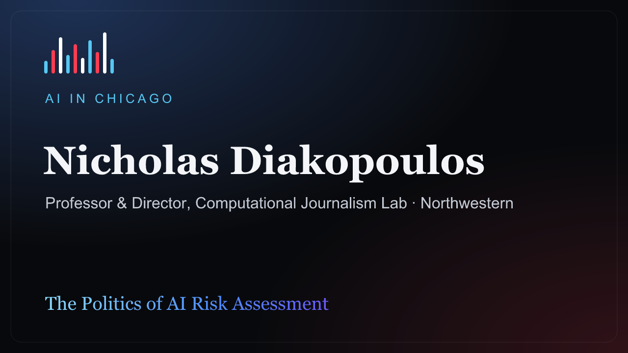 The Risks We Regulate Are the Risks We Read: Nick Diakopoulos on the Politics of AI Risk Assessment