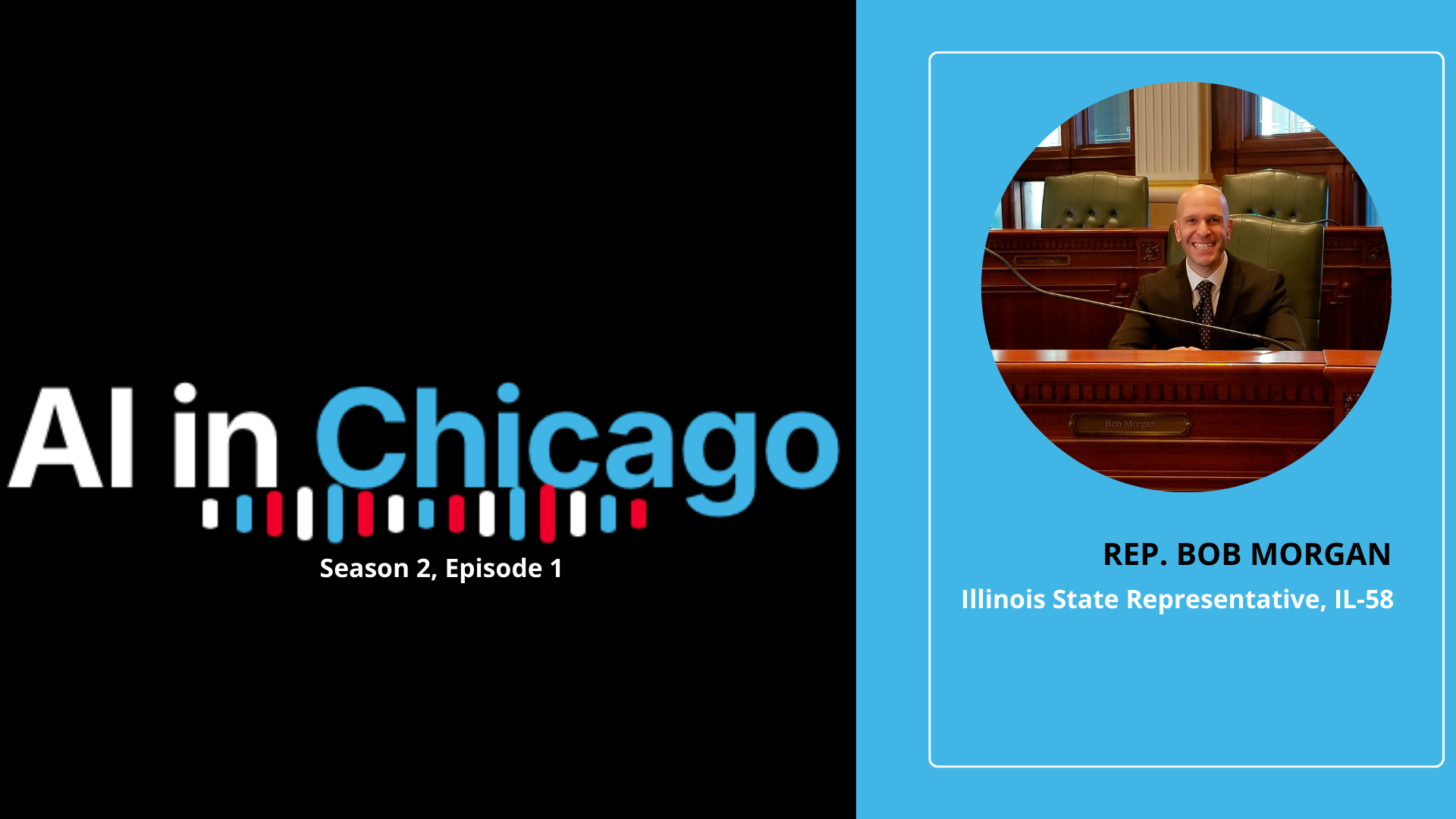 Rep. Bob Morgan — Behind the Bill: Illinois is the First in the Nation to Regulate AI in Mental Health with Rep. Bob Morgan